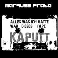 Alles Was Ich Hatte War Dieses Tape