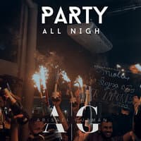 Party All Night