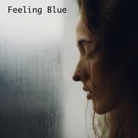 Feeling Blue