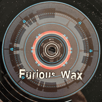 Furious Wax 002