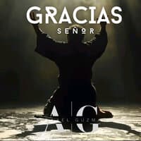 Gracias Señor