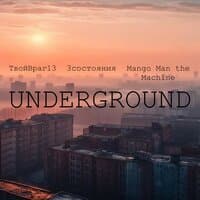 Underground