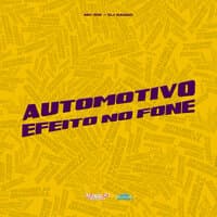 Automotivo Efeito no Fone