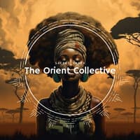 The Orient Collective: Sacred Earth