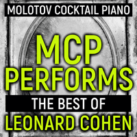 MCP Performs The Best of Leonard Cohen