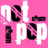 Not Album - Pop Album