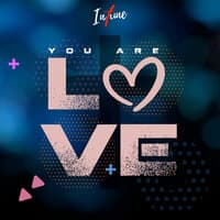 You Are Love