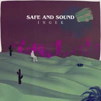 Safe and Sound