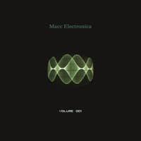 Macc Electronica Volume 001