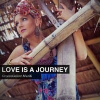 Love Is a Journey