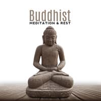 Buddhist Meditation & Rest: 2019 New Age Music Mix for Deep Yoga Contemplation & Mind Relaxation, Inner Bliss & Harmony, Chakra Healing Sounds