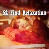 62 Find Relaxation