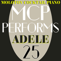 MCP Performs Adele: 25