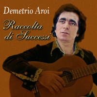 Raccolta di Successi - Demetrio Aroi