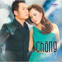 Top Hits 52 - Chàng