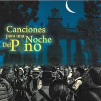 Canciones para una Noche del Pino