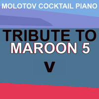 Tribute to Maroon 5: V