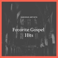 Favorite Gospel Hits