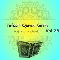 Tafssir Quran Karim Vol 25