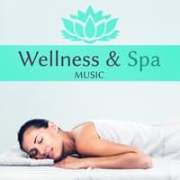 Wellness & Spa Music – Beauty Center, Background Music for Relax, New Age for Spa