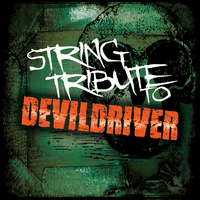 Devildriver String Tribute