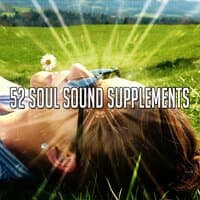 52 Soul Sound Supplements