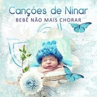 Canções de Ninar: Bebê Não Mais Chorar, Música para o Feto Calma