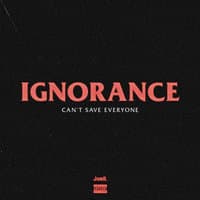 Ignorance