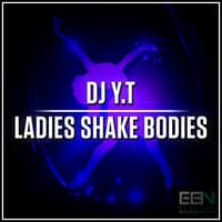 Ladies Shake Bodies