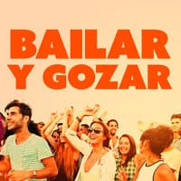 Bailar Y Gozar