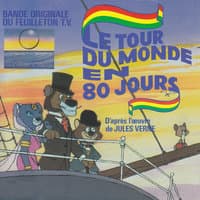 Le tour du monde en 80 jours (D'après l'œuvre de Jules Verne) - Single