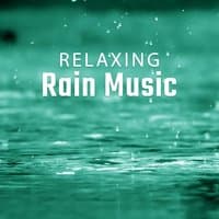 Relaxing Rain Music – Nature Sounds for Rest, Soothing Rain, Relaxation Tracks, Rainy Day, New Age Music