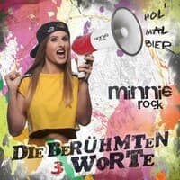 Die berühmten 3 Worte