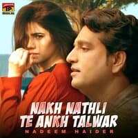 Nakh Nathli Te Ankh Talwar - Single