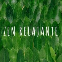 Zen Relajante - Música Zen con los Mejores Sonidos de la Naturaleza, Sonidos Sanadores para Masajes