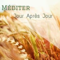 Méditer jour après jour - Musique relaxante pour la méditation bouddhiste, reiki, zazen et vipassana