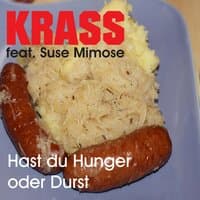 Hast du Hunger oder Durst