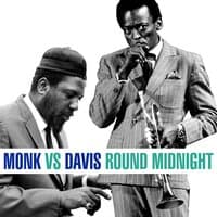 Davis Vs. Monk - Round Midnight