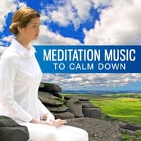 Meditation Music to Calm Down – Inner Peace, Gentle New Age Music