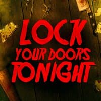 Lock Your Doors Tonight