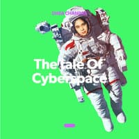 The Tale of Cyberspace