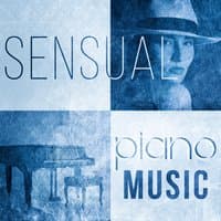 Sensual Piano Music - Piano in the Night, Jazz Fest, Soft Piano Jazz Music