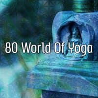 80 World Of Yoga