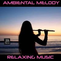 Ambiental Melody Vol. 2