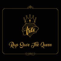 Rap Save The Queen