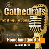 The Cathedrals Most Popular Songs, Vol. 3