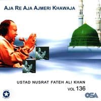 Aja Re Aja Ajmeri Khawaja, Vol. 136