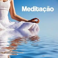 Meditação (Música para Relaxar)