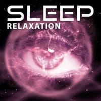 Sleep Relaxation – Relaxation Music for Easy Sleep, Relax Before Sleep, Peaceful New Age Music, Sleep