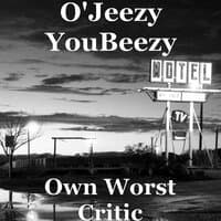 Own Worst Critic